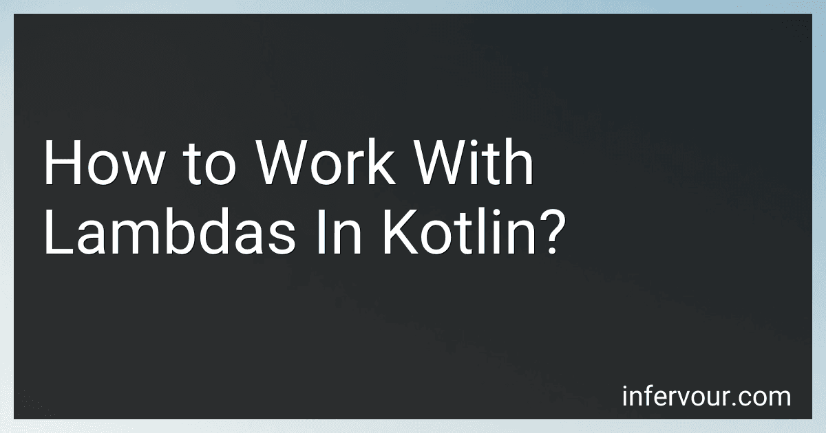 How to Work With Lambdas In Kotlin? image