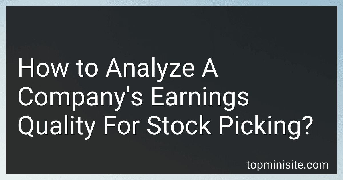 How to Analyze A Company's Earnings Quality For Stock Picking? image