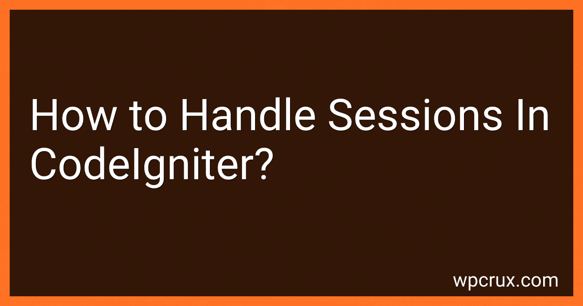 How to Handle Sessions In CodeIgniter? image