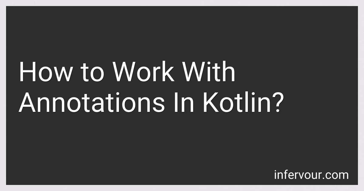 How to Work With Annotations In Kotlin? image