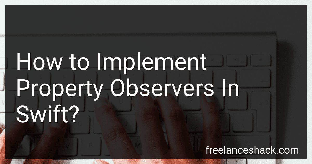 How to Implement Property Observers In Swift? image