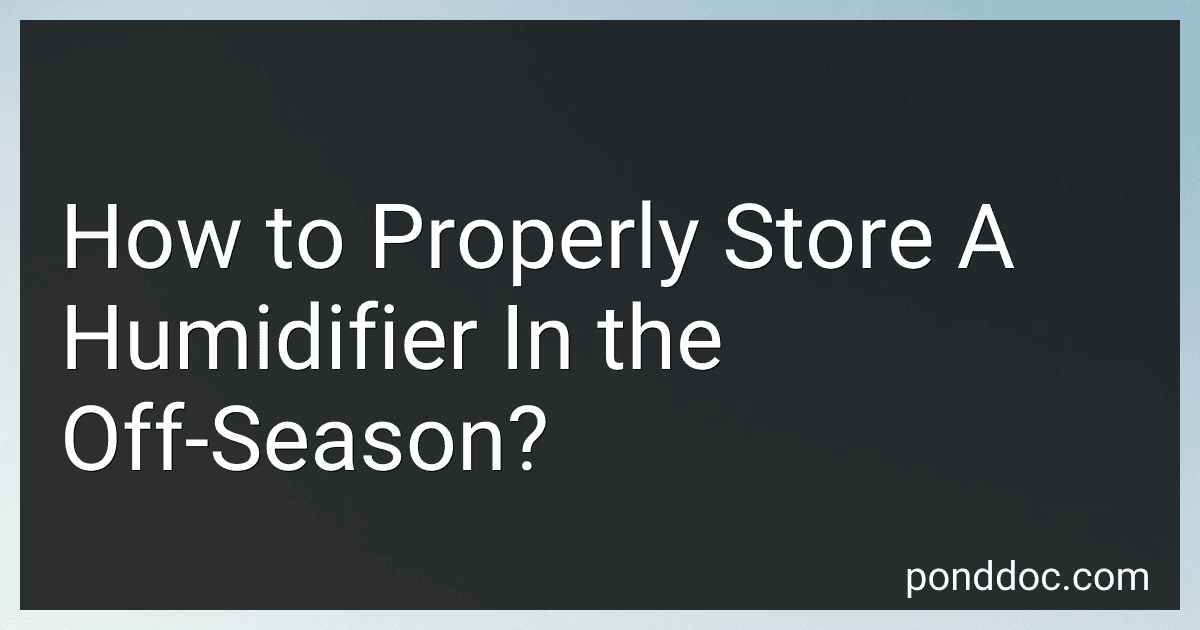 How to Properly Store A Humidifier In the Off-Season? image