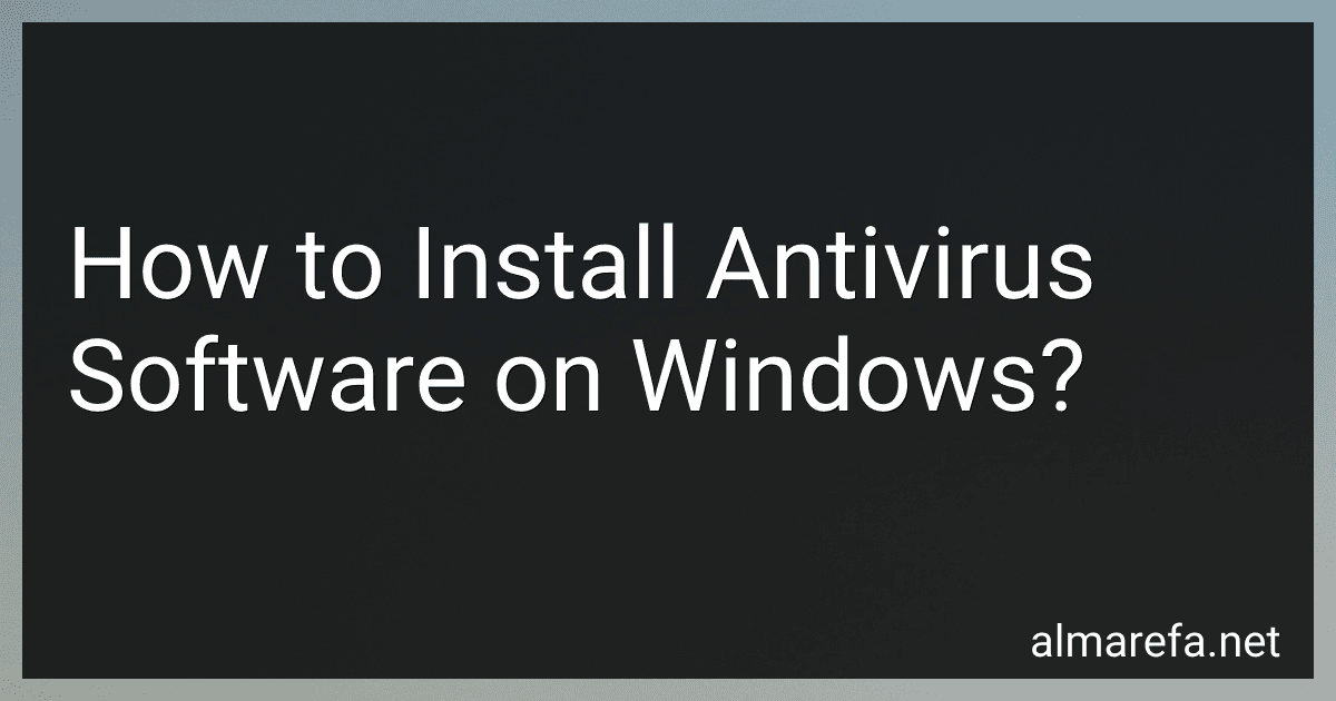 How to Install Antivirus Software on Windows? preview