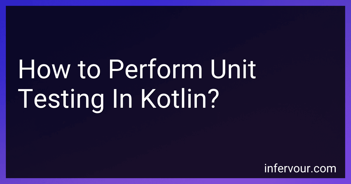 How to Perform Unit Testing In Kotlin? image