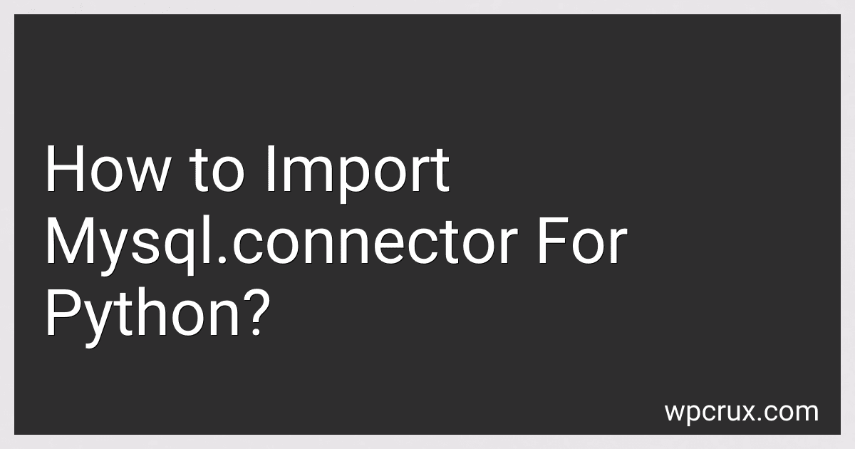 How to Import Mysql.connector For Python? image