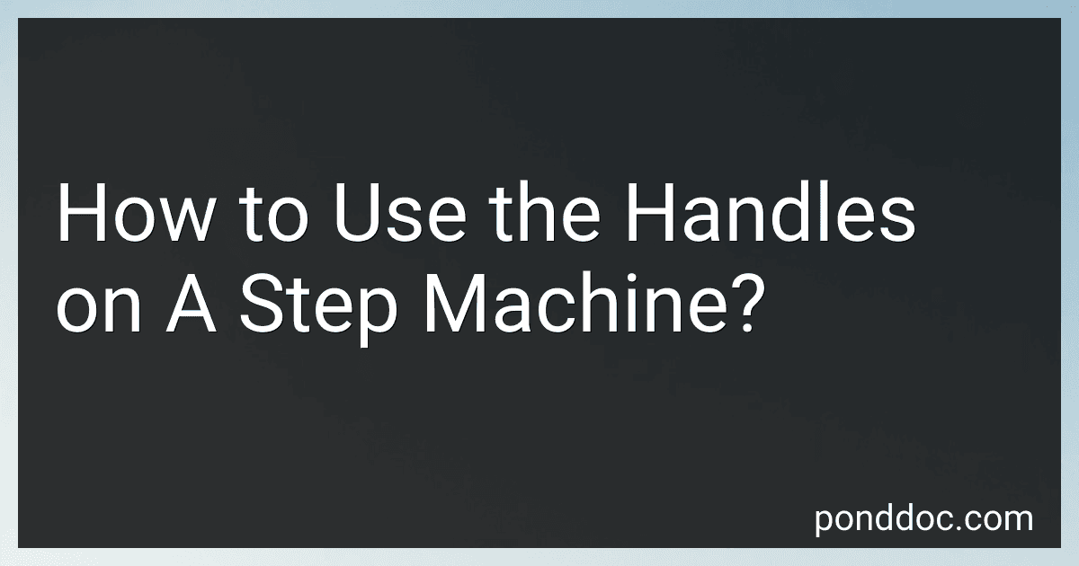 How to Use the Handles on A Step Machine? image