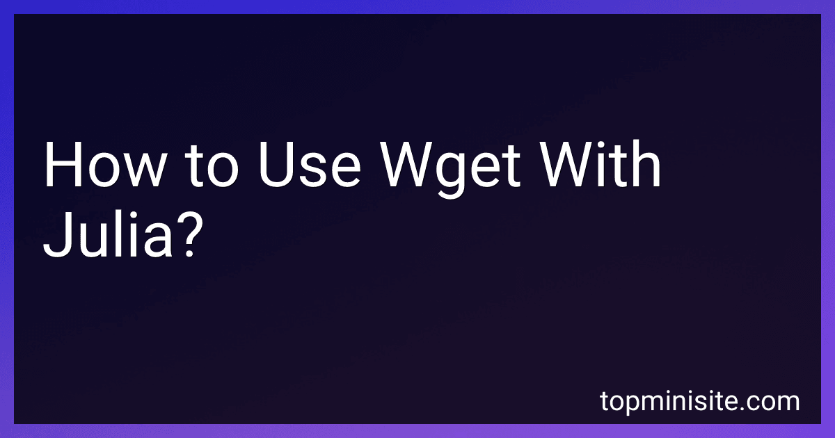 How to Use Wget With Julia? image