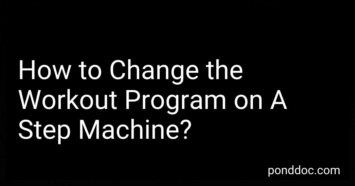 How to Change the Workout Program on A Step Machine? image