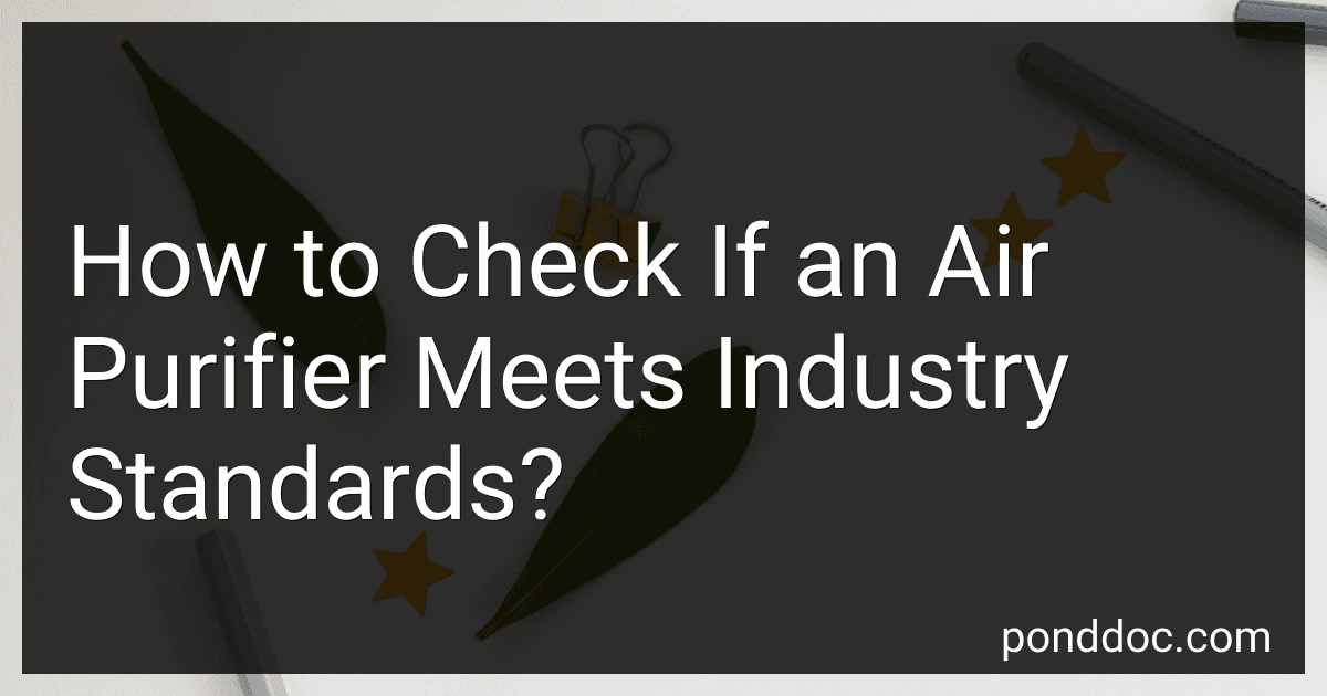 How to Check If an Air Purifier Meets Industry Standards? image