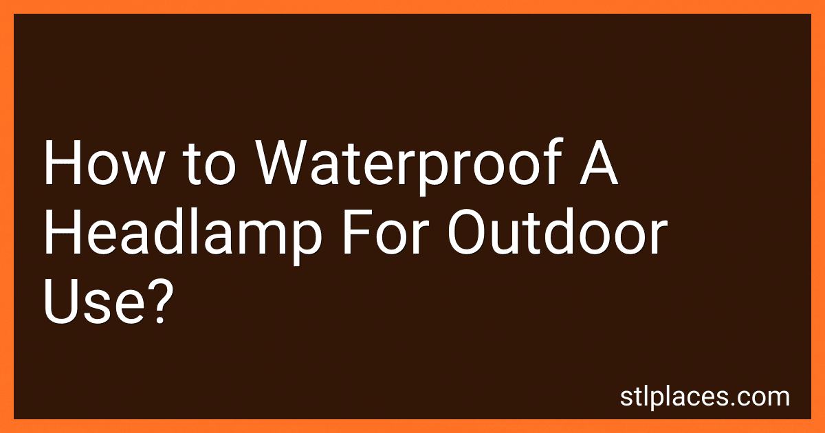 How to Waterproof A Headlamp For Outdoor Use? preview