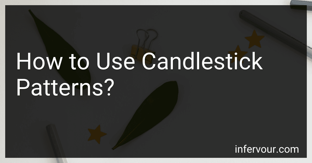 How to Use Candlestick Patterns? image