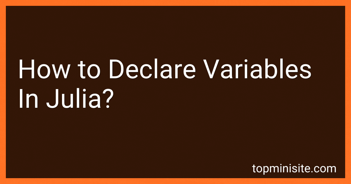 How to Declare Variables In Julia? image