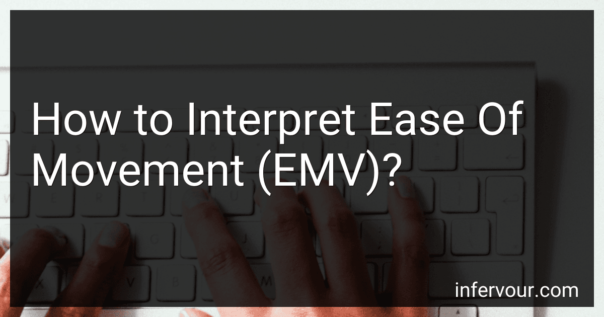 How to Interpret Ease Of Movement (EMV)? image