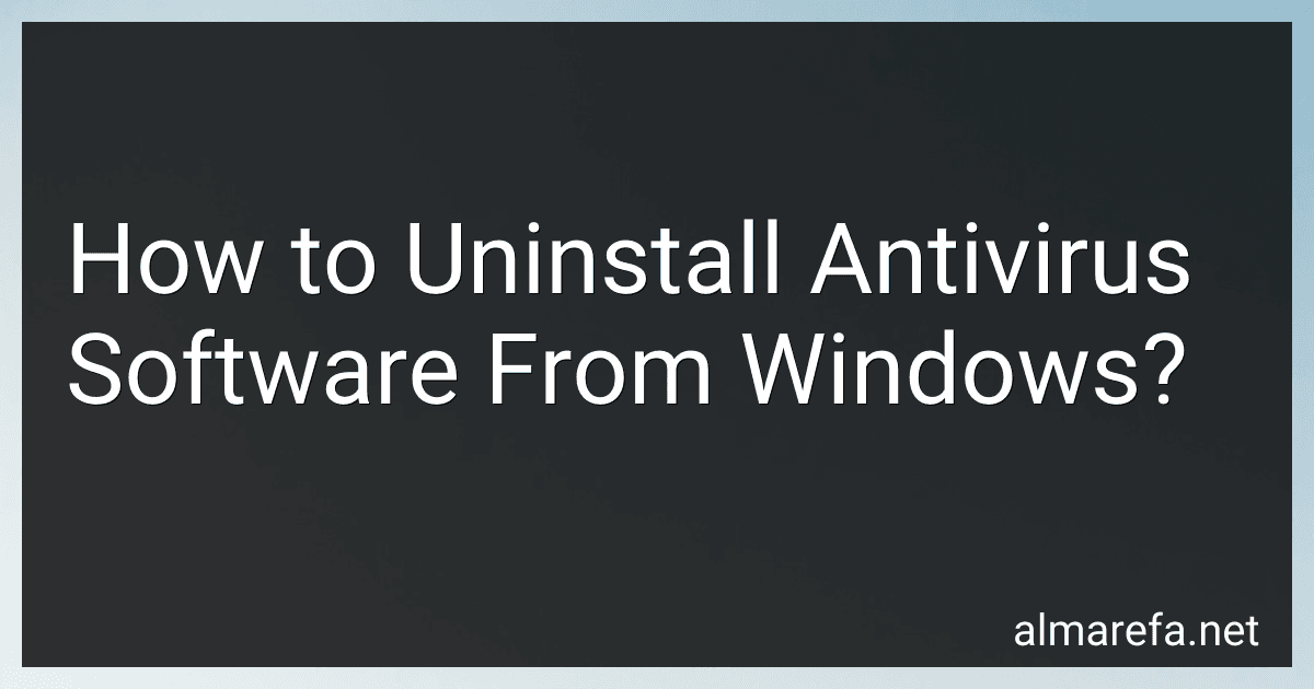 How to Uninstall Antivirus Software From Windows? preview