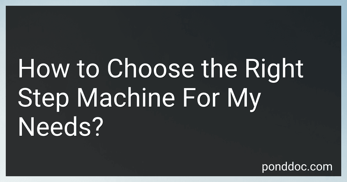 How to Choose the Right Step Machine For My Needs? image