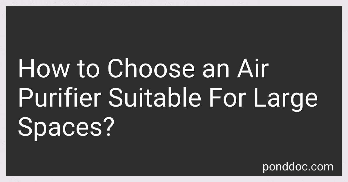 How to Choose an Air Purifier Suitable For Large Spaces? image