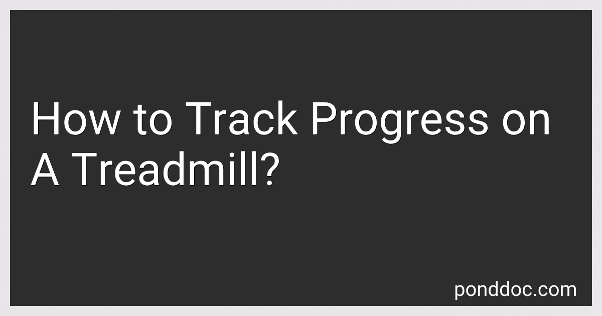 How to Track Progress on A Treadmill? image
