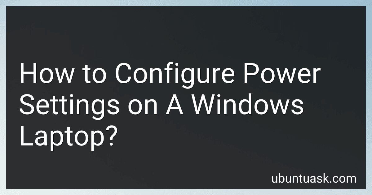 How to Configure Power Settings on A Windows Laptop? image