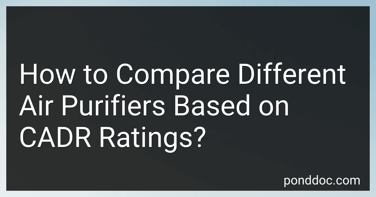 How to Compare Different Air Purifiers Based on CADR Ratings? image
