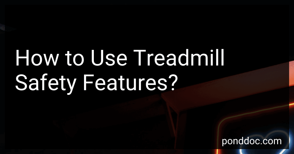 How to Use Treadmill Safety Features? image