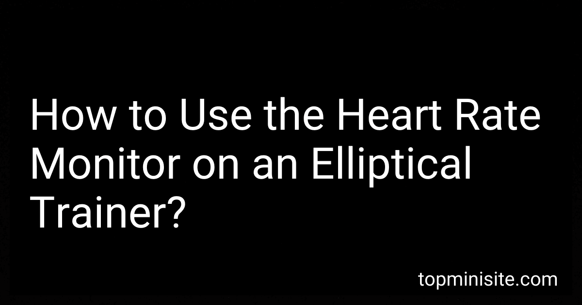 How to Use the Heart Rate Monitor on an Elliptical Trainer? image