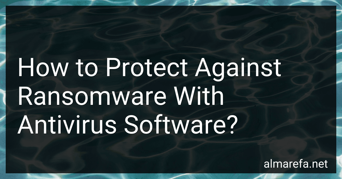 How to Protect Against Ransomware With Antivirus Software? image