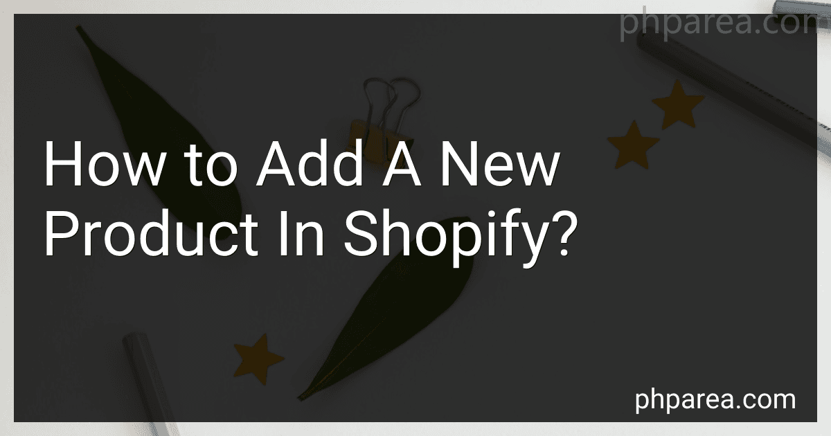 How to Add A New Product In Shopify? image