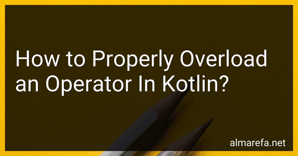 How to Properly Overload an Operator In Kotlin? preview