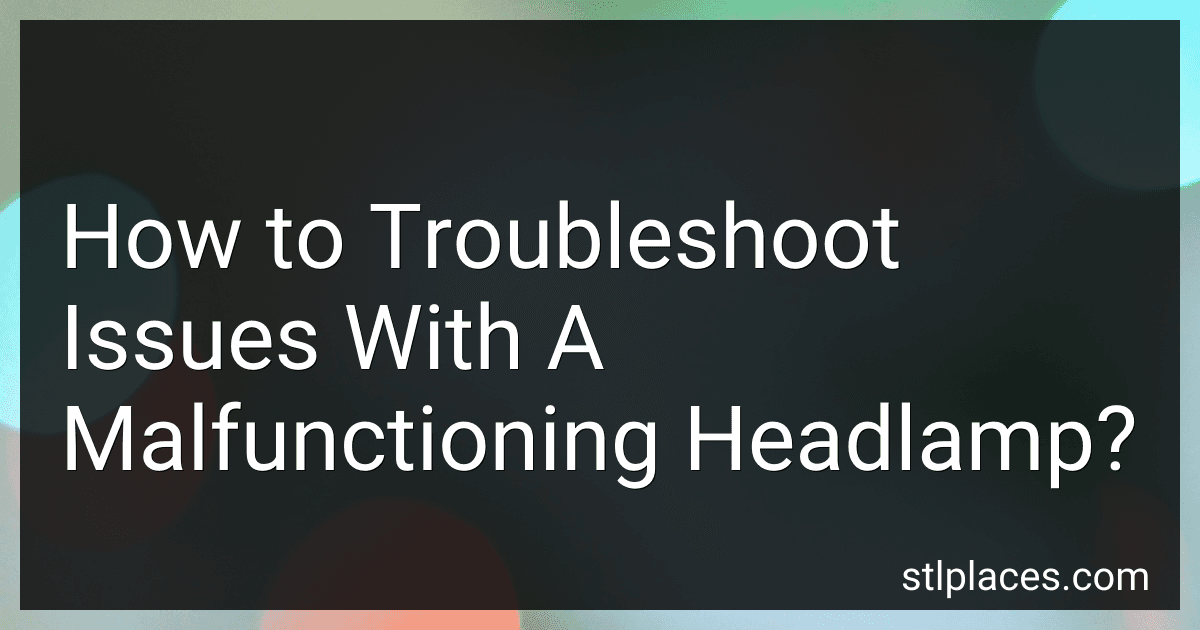 How to Troubleshoot Issues With A Malfunctioning Headlamp? preview