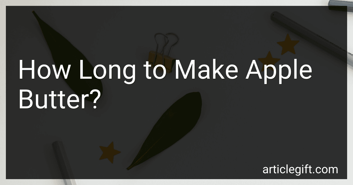 How Long to Make Apple Butter? preview