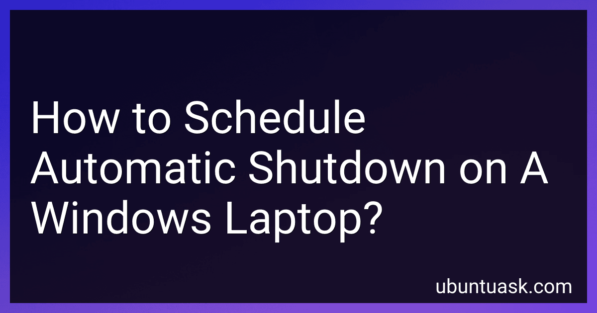 How to Schedule Automatic Shutdown on A Windows Laptop? image
