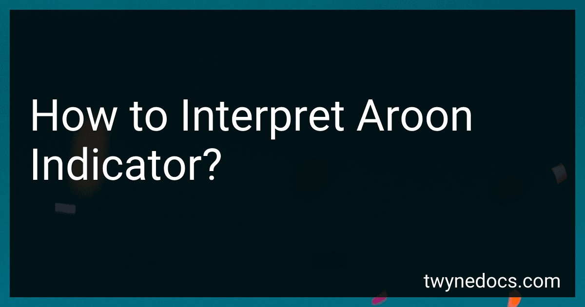 How to Interpret Aroon Indicator? image