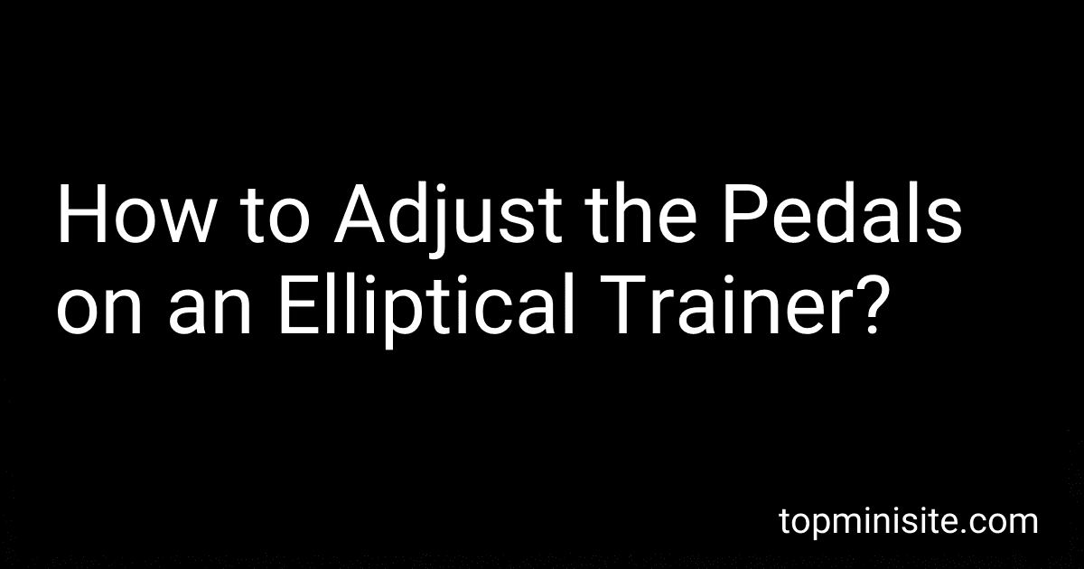 How to Adjust the Pedals on an Elliptical Trainer? image