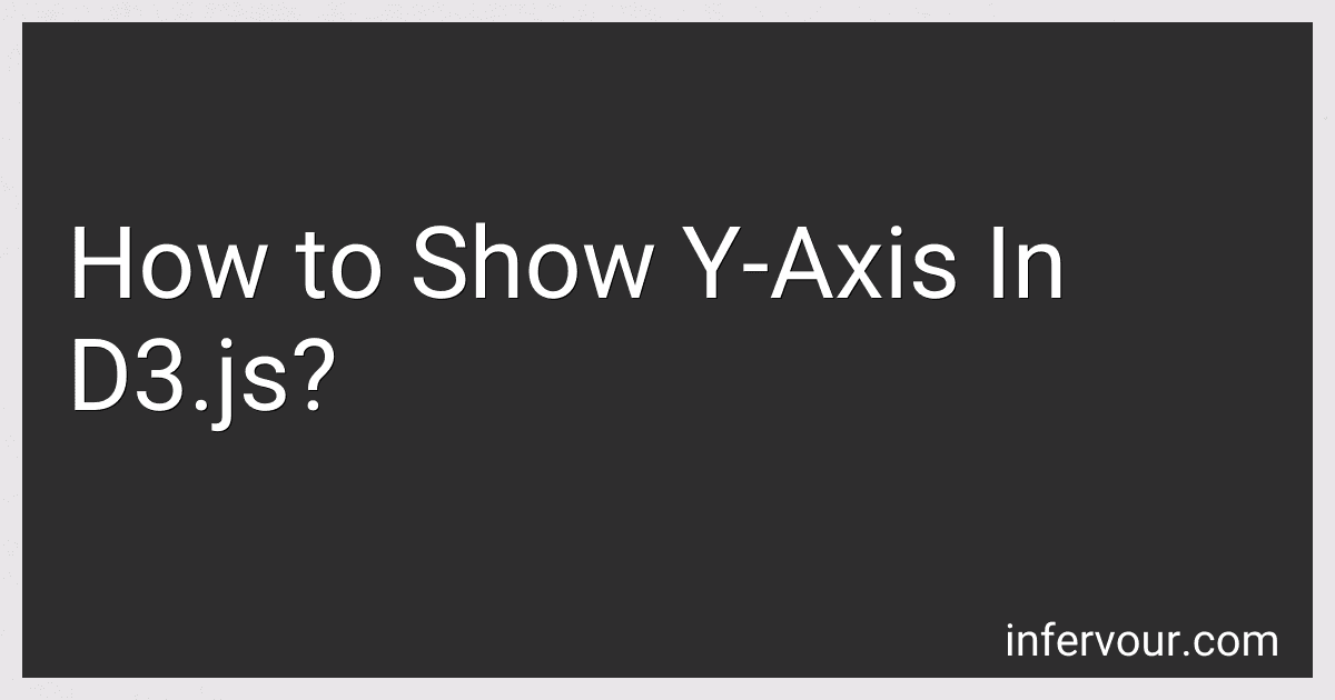 How to Show Y-Axis In D3.js? image