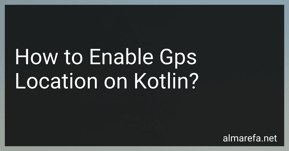 How to Enable Gps Location on Kotlin? image
