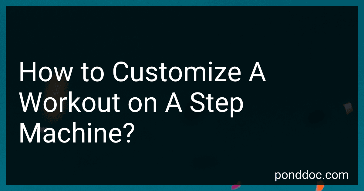 How to Customize A Workout on A Step Machine? image