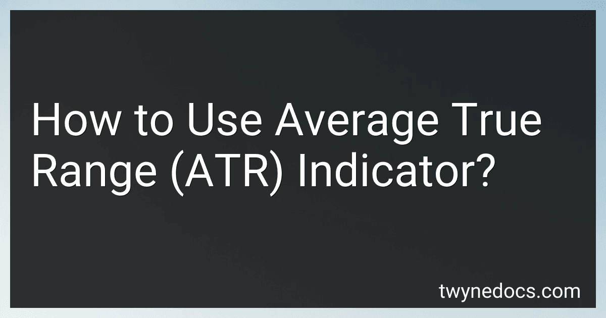 How to Use Average True Range (ATR) Indicator? image