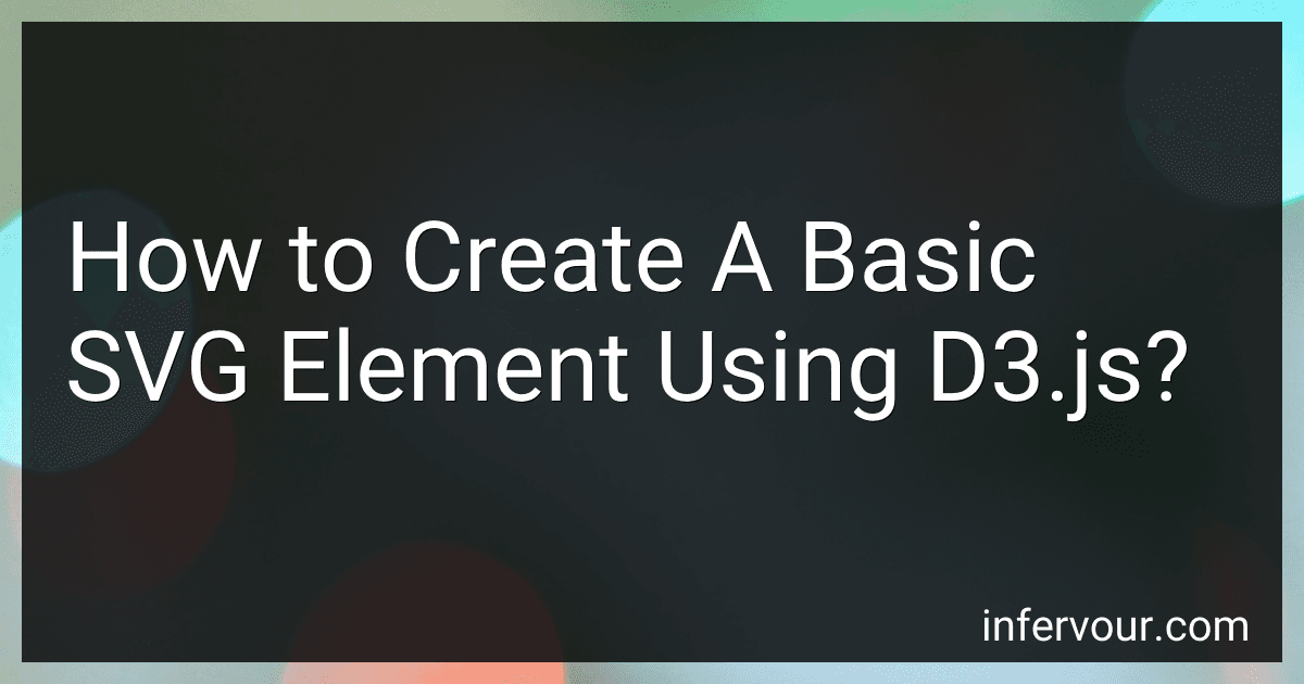 How to Create A Basic SVG Element Using D3.js? image