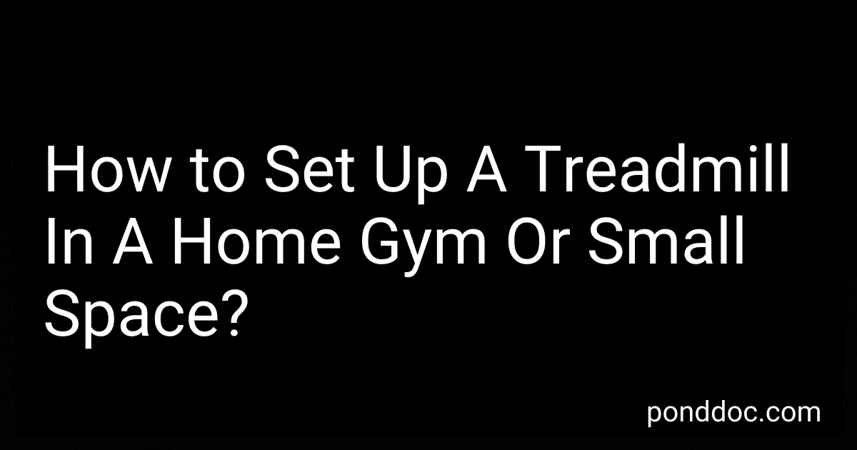 How to Set Up A Treadmill In A Home Gym Or Small Space? image