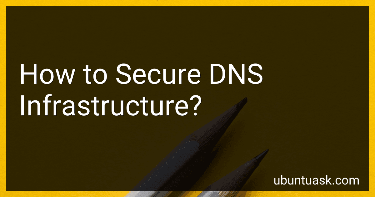 How to Secure DNS Infrastructure? image