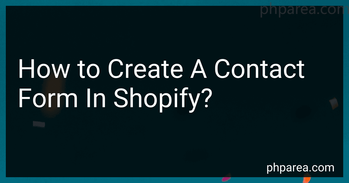 How to Create A Contact Form In Shopify? image