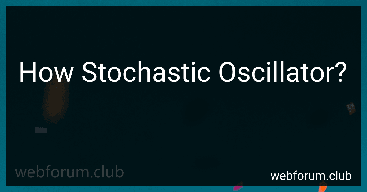 How Stochastic Oscillator? image