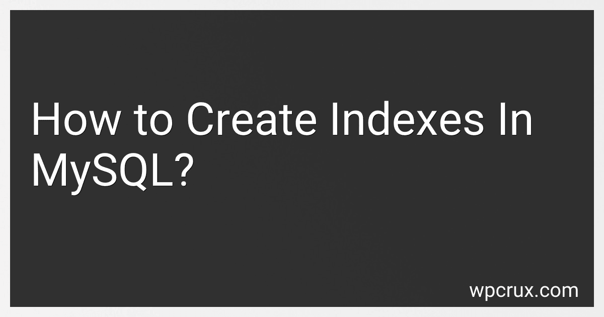 How to Create Indexes In MySQL? image