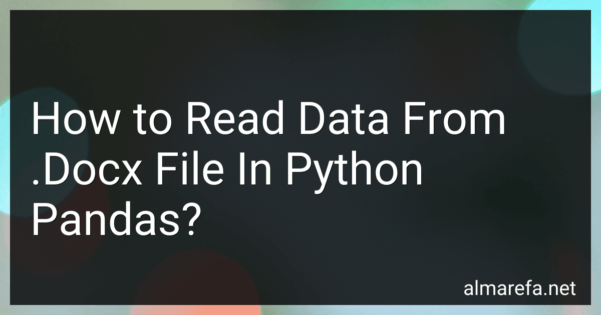 How to Read Data From .Docx File In Python Pandas? image