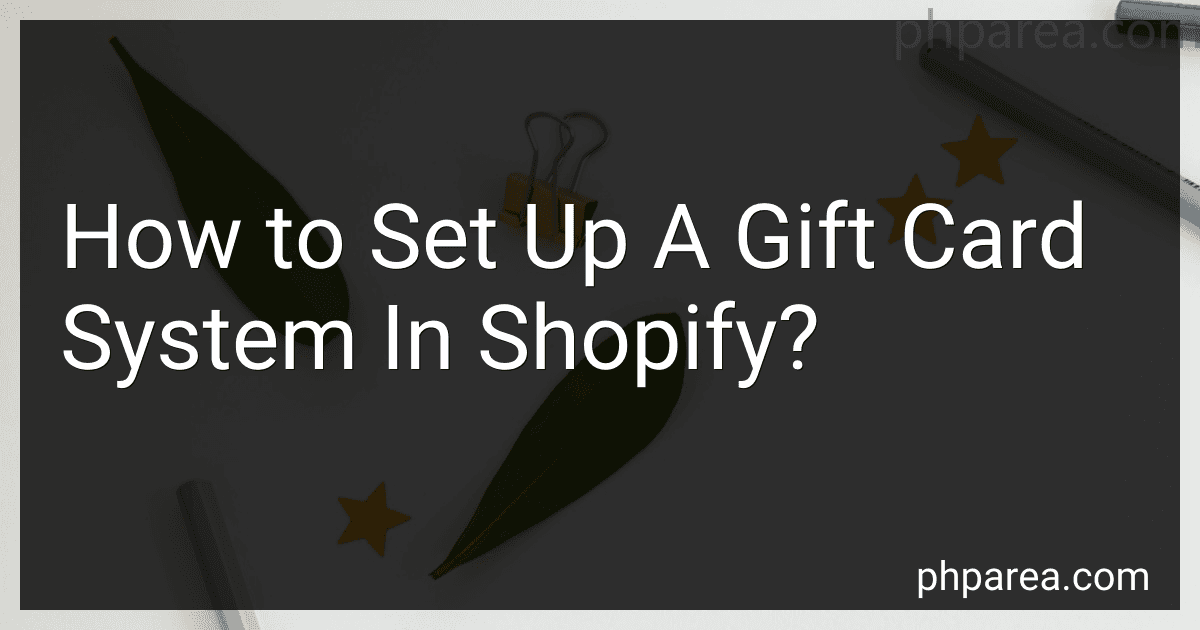 How to Set Up A Gift Card System In Shopify? image