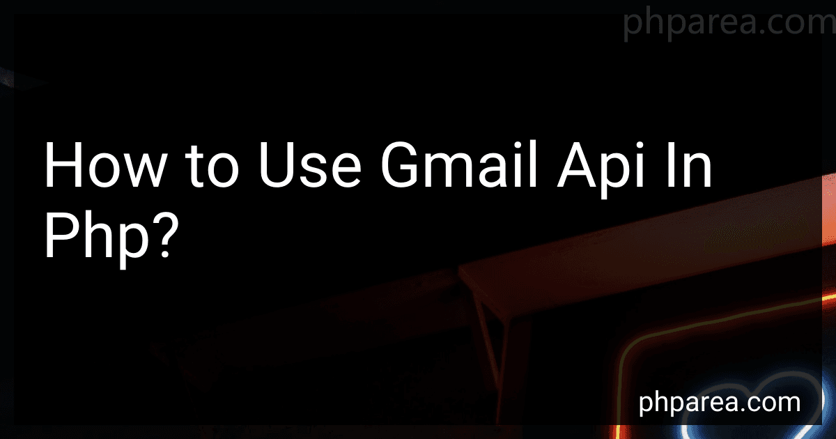How to Use Gmail Api In Php? image
