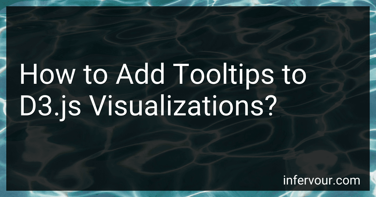 How to Add Tooltips to D3.js Visualizations? image