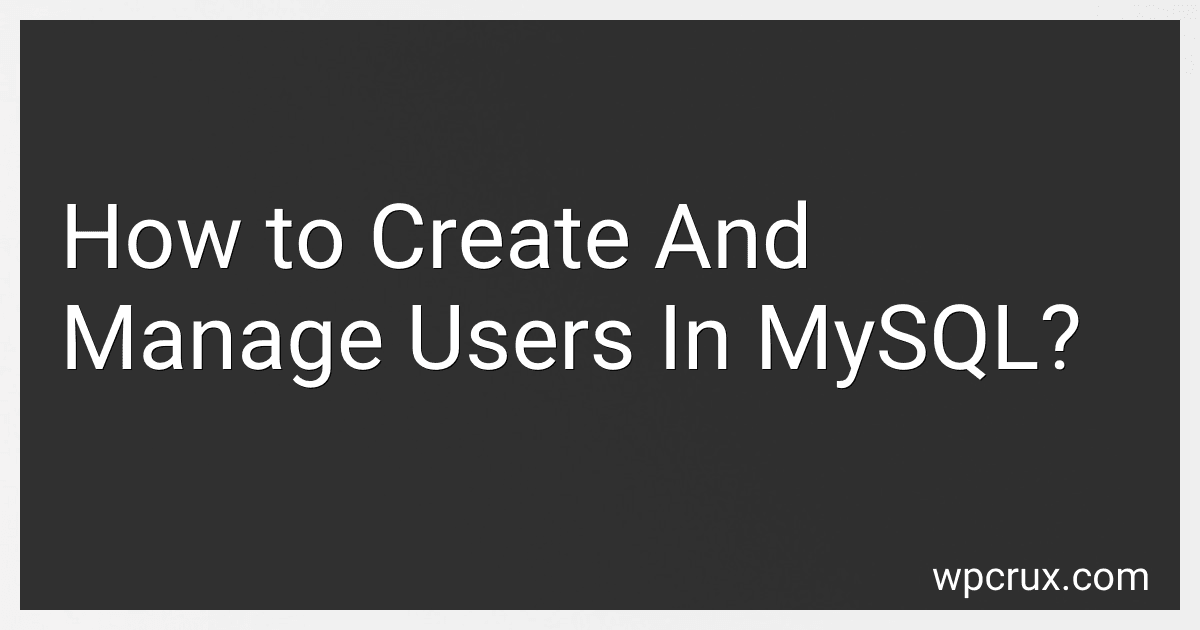 How to Create And Manage Users In MySQL? image