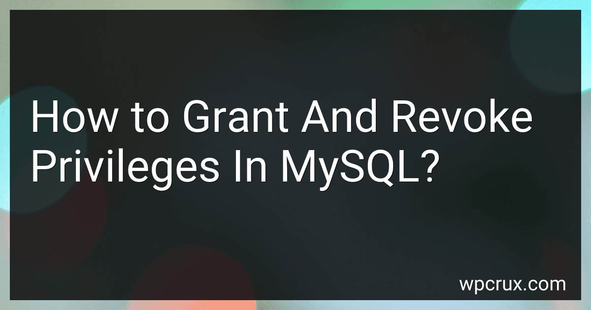 How to Grant And Revoke Privileges In MySQL? image