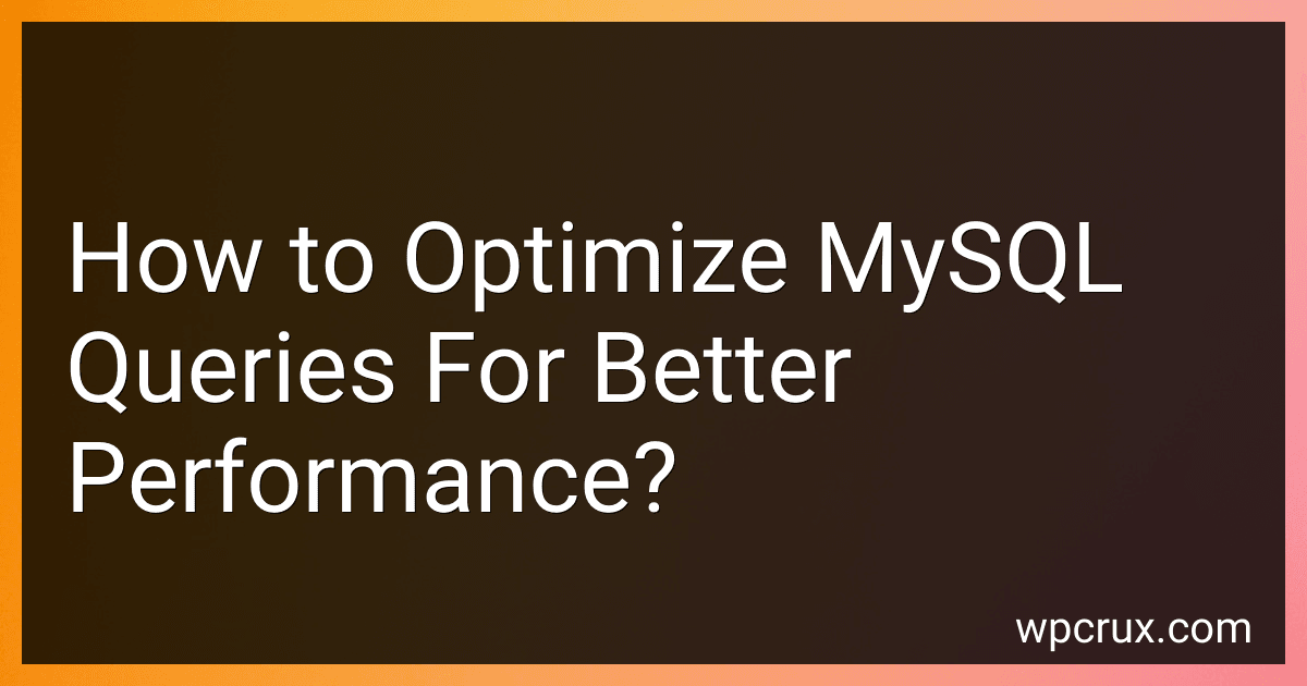 How to Optimize MySQL Queries For Better Performance? image